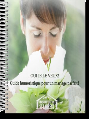 cover image of Oui je le veux!